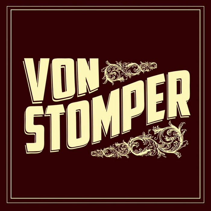 Von Stomper — Photo