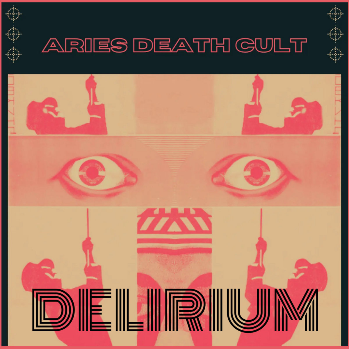 Aries Death Cult – Delirium