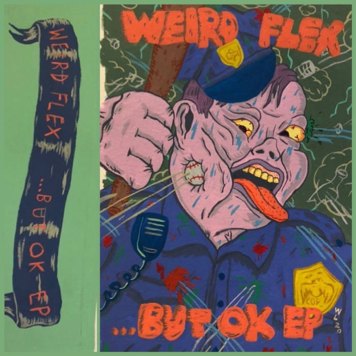 Weird Flex - .​.​.​But Ok