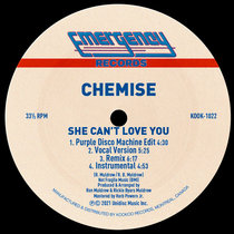 Chemise — She Can't Love You (Purple Disco Machine Edit)