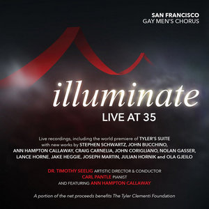 San Francisco Gay Men’s Chorus — Illuminate: Live at 35
