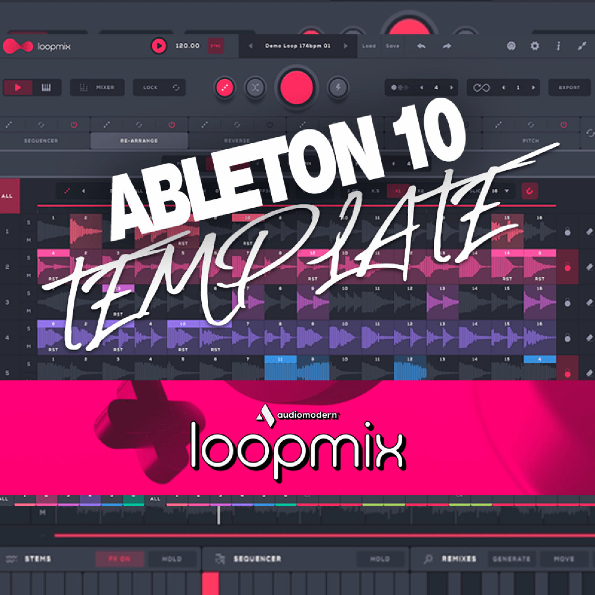 Audiomodern Loopmix Ableton Live 10 Project Template David Moleon