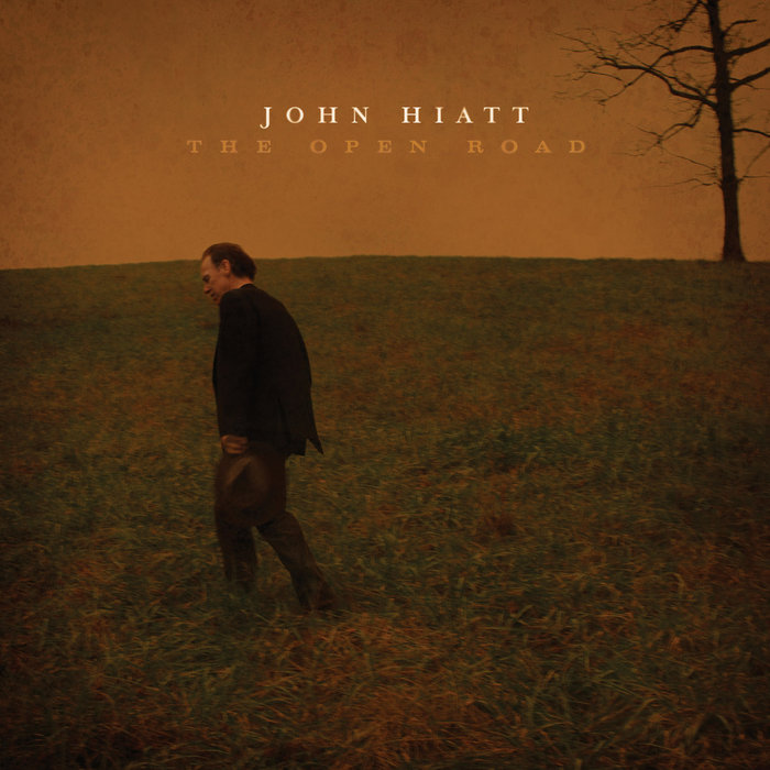 The Open Road | John Hiatt