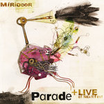 Parade + LIVE at NEARfest