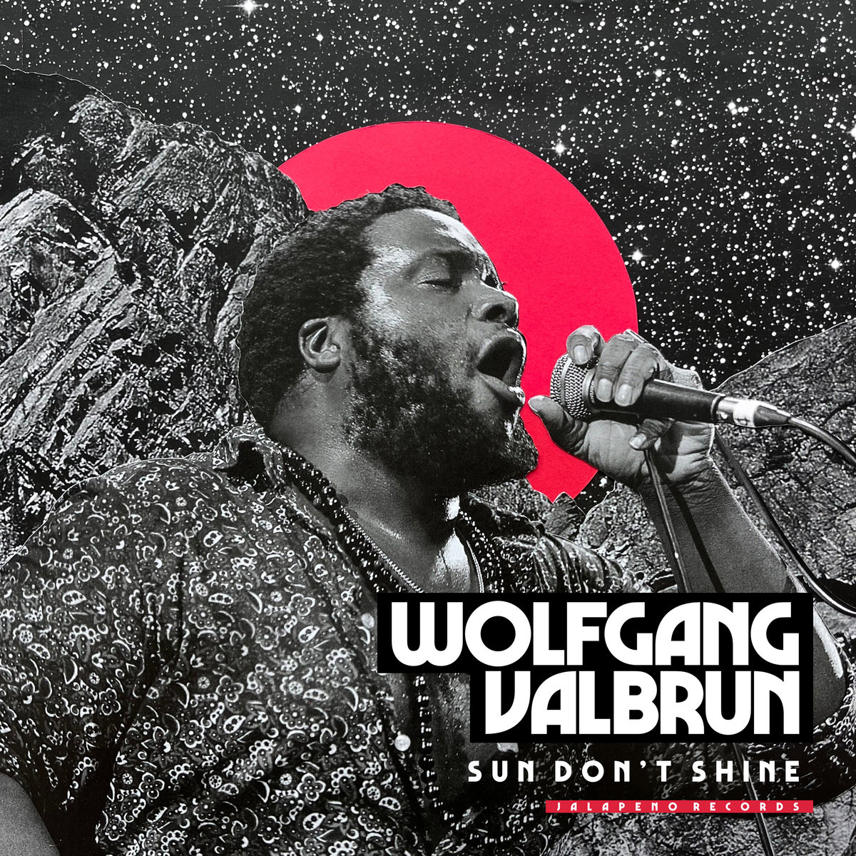 Sun Don't Shine | Wolfgang Valbrun