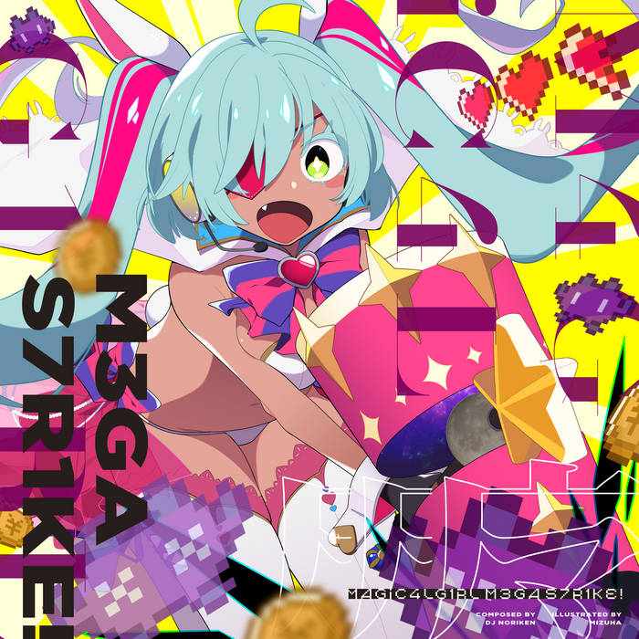 MAGiC4LG1RL M3GA S7R1KE! | DJ Noriken | HARDCORE TANO*C