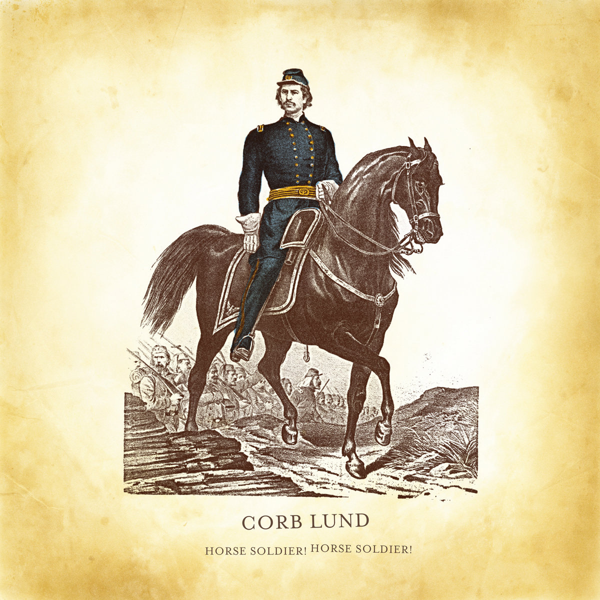 Horse Soldier! Horse Soldier! | Corb Lund