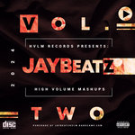 High Volume Mashups: Vol. 2