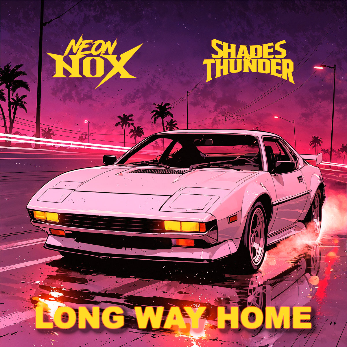 Long Way Home | Neon Nox, Shades of Thunder | Neon Nox