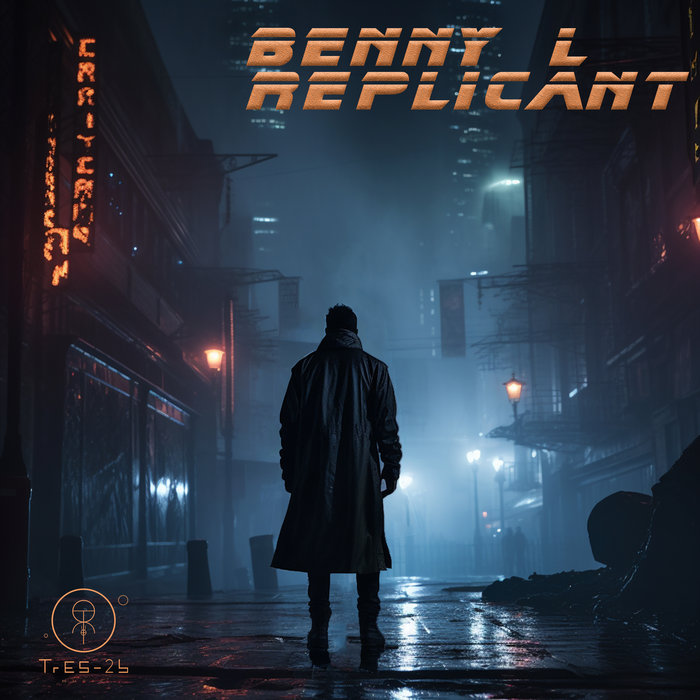 Replicant | Benny L