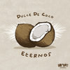 Dulce De Coco (Eternos Edit)