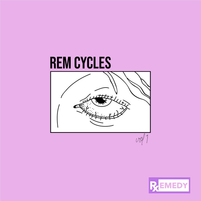 REM Cycles Volume I remedylofi