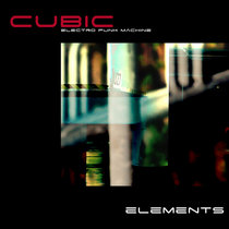 CUBIC — Elements EP