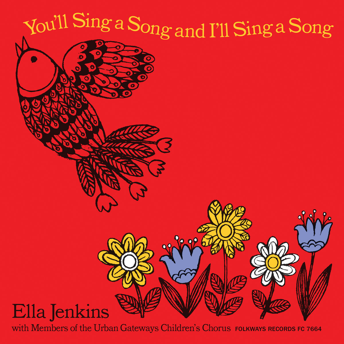 You'll Sing a Song and I'll Sing a Song | Ella Jenkins