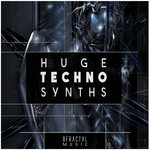 Huge Techno Synths (SAMPLE PACK)