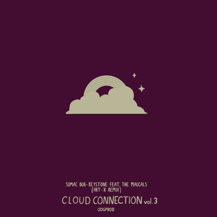 Sumac Dub Keystone ft. The MauCals (ArtX remix) ArtX