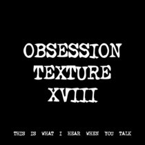 OBSESSION TEXTURE XVIII [TF00664] [FREE] cover art