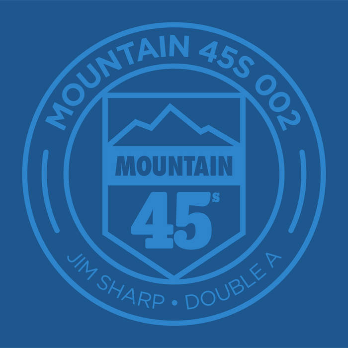 JIM SHARP • WESTCHESTER EAGLE | JIM SHARP • DOUBLE A | Mountain 45s