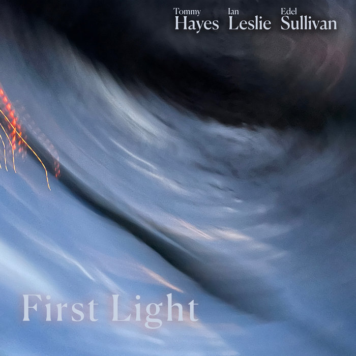 First Light | Tommy Hayes