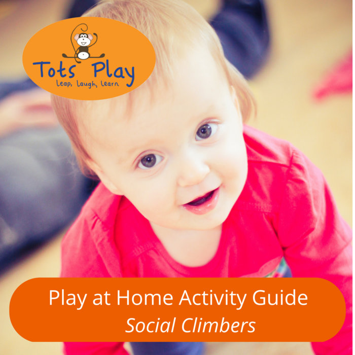 Social Climbers Play at Home Activity Guide Tots Play UK Ltd