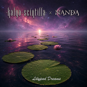 Lilypad DreamsKalya Scintilla x Nanda cover