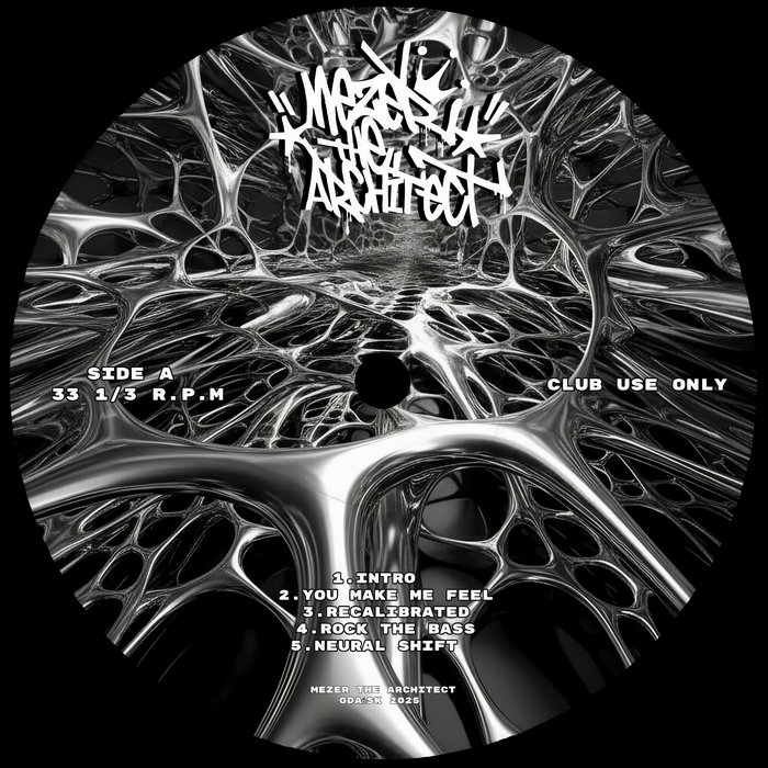 Neural Shift EP | Mezer The Architect