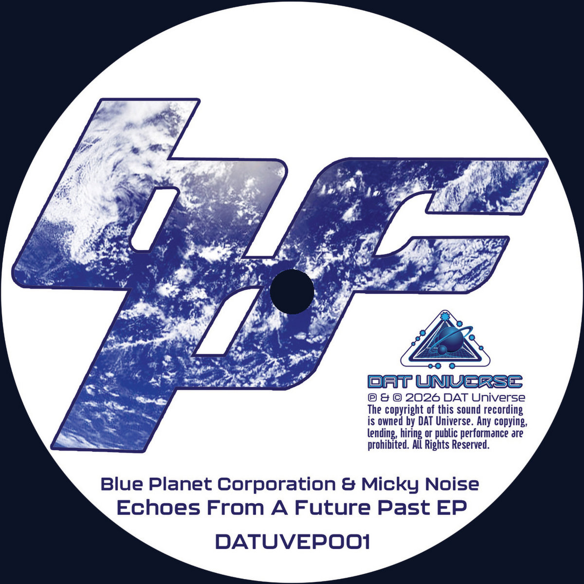 Echoes From A Future Past EP | Blue Planet Corporation & Micky