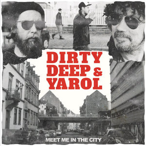 Meet Me In The CityDirty Deep & Yarol cover