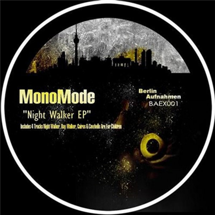 Night Walker | Monomode