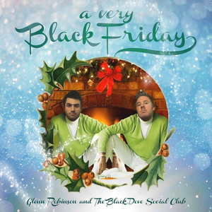 A Very Black FridayGlenn Robinson/The Black Dove Social Club cover
