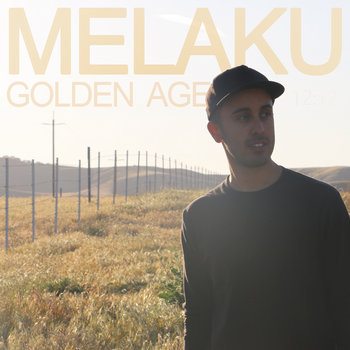 Golden Age (Deluxe) by Melaku