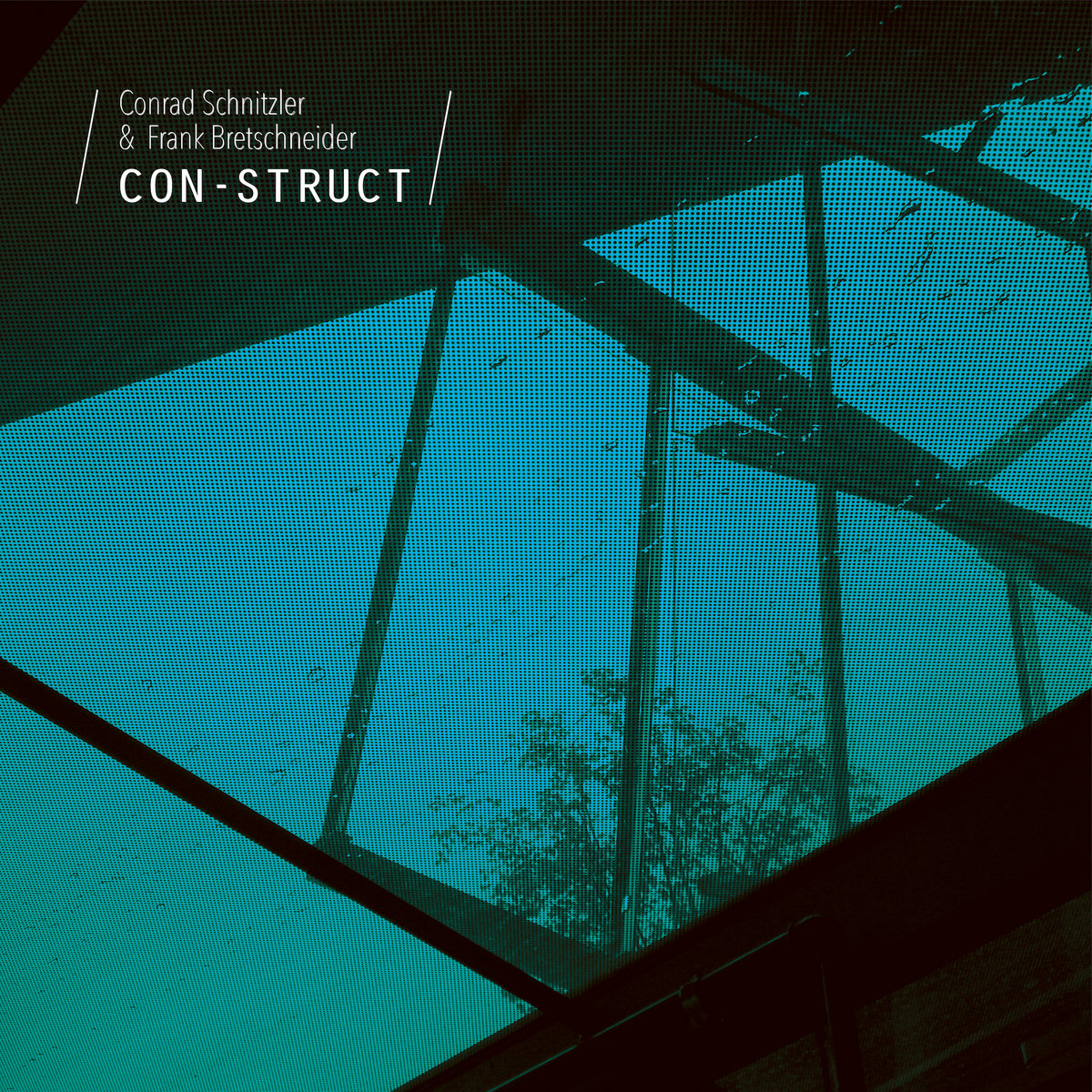 Con-Struct | Conrad Schnitzler, Frank Bretschneider | Conrad