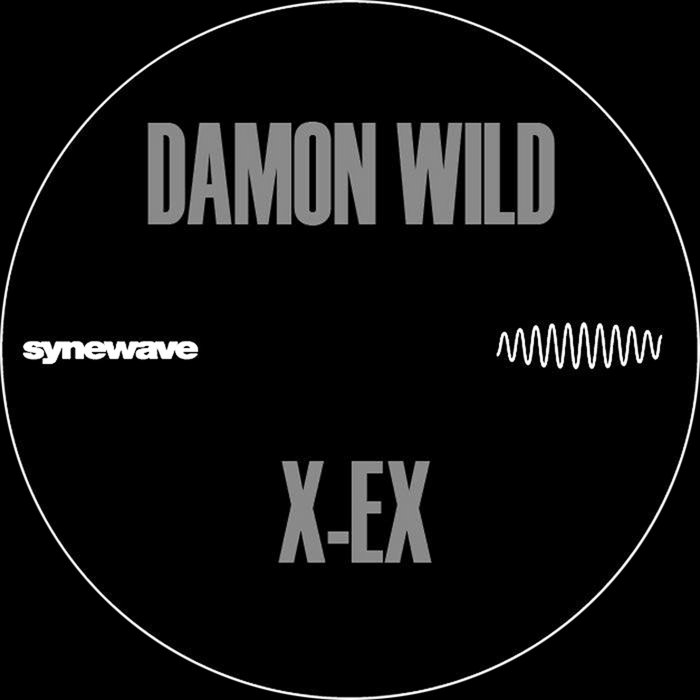 X-EX | Damon Wild | Synewave