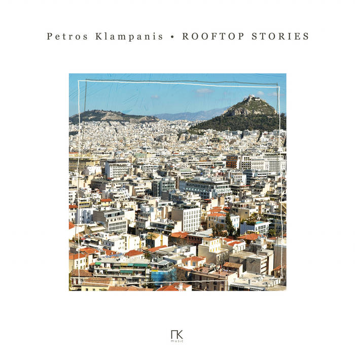Rooftop Stories
by Petros Klampanis