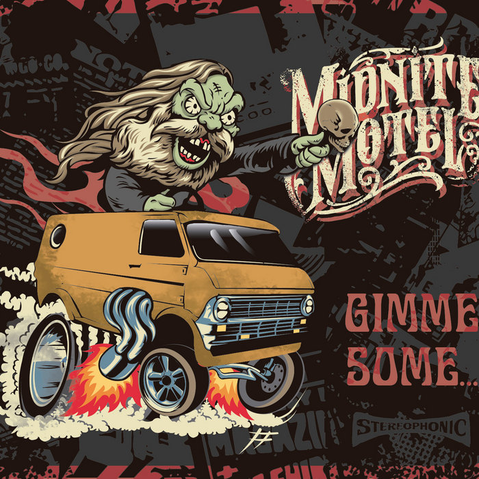 Gimme Some... | Midnite Motel