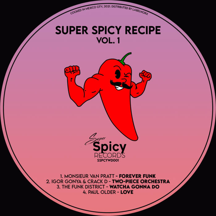 ♪SPICY♪ Super Spicy Recipe Vol. 1 | Super Spicy Records