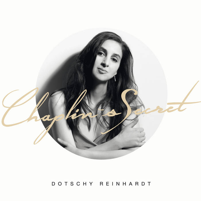 Dotschy Reinhardt Chaplin's Secret