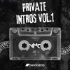PRIVATE INTROS VOL. 1 by VMC