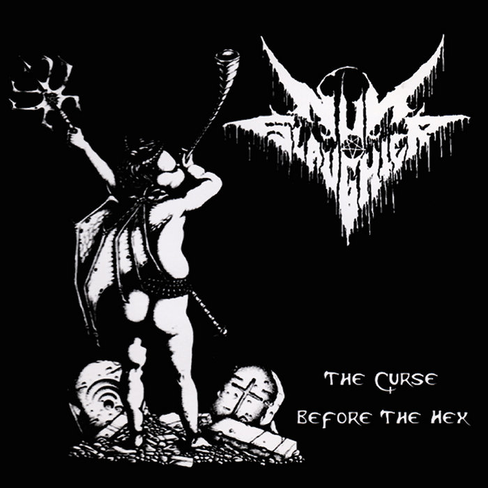 The Curse Before the Hex NUNSLAUGHTER