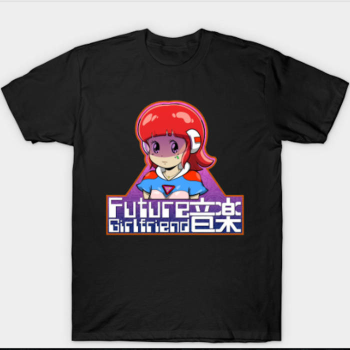 T-shirts and other merch for sale ! | Future Girlfriend Music T-shirts and other merch for sale ! | Future Girlfriend Music