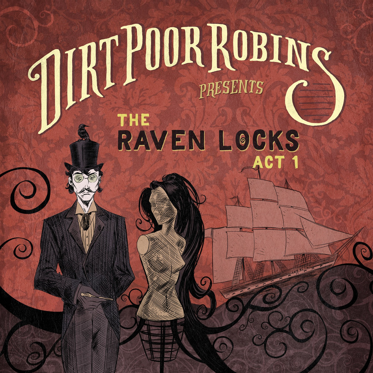 The Raven Locks Act 1 | Dirt Poor Robins