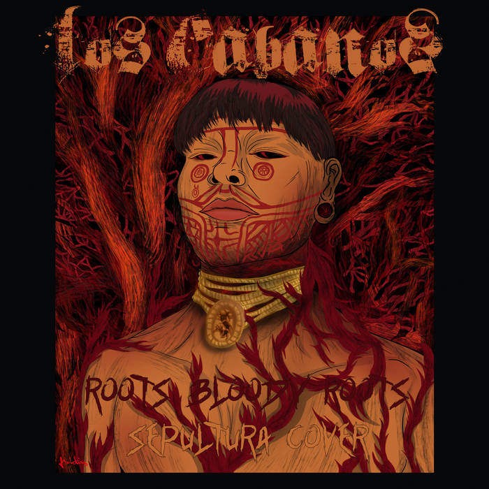 Roots bloody roorts (Sepultura cover) | Los Cabanoz