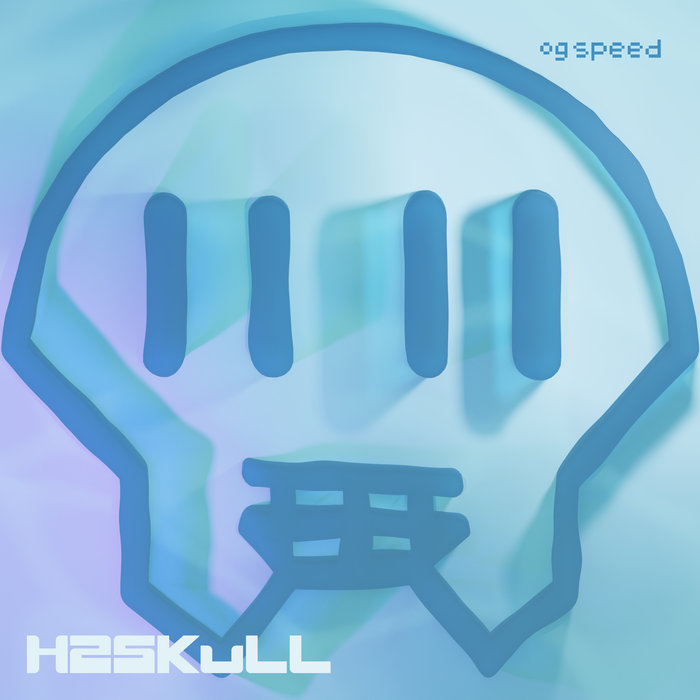 H2SKuLL - EP (Original Speed) | ᕲเムเՇคɭ 丂ӄนʅʅ