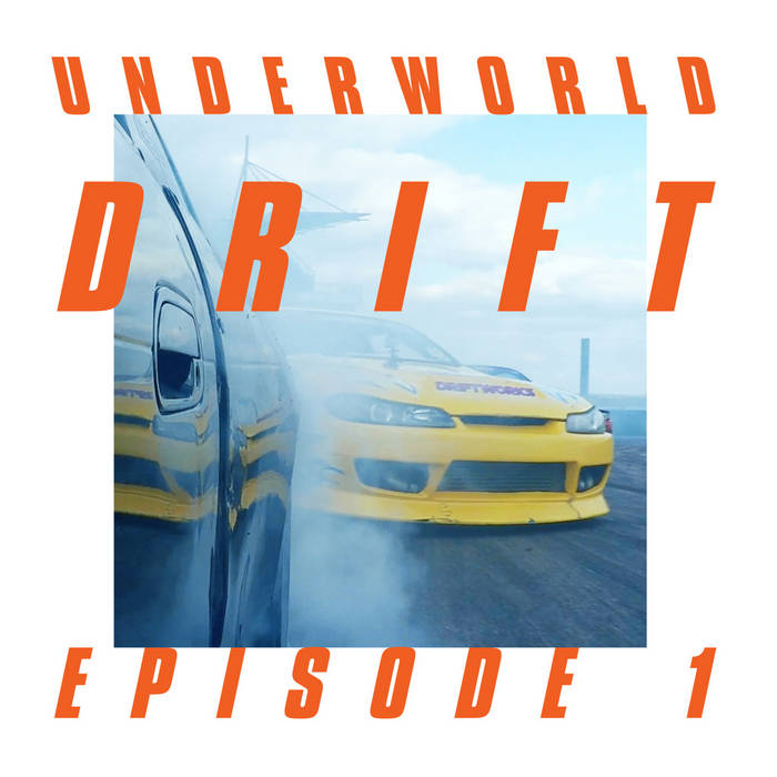 DRIFT Episode 1: DUST | Underworld