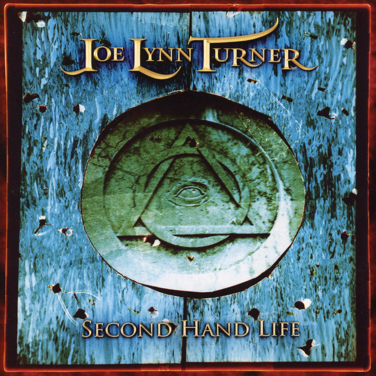 Second Hand Life | Joe Lynn Turner