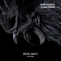 Leon Valkass — Ayam Cemani