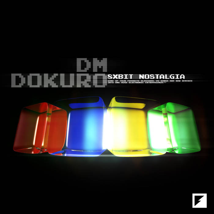 8X-Bit Nostalgia | DM DOKURO