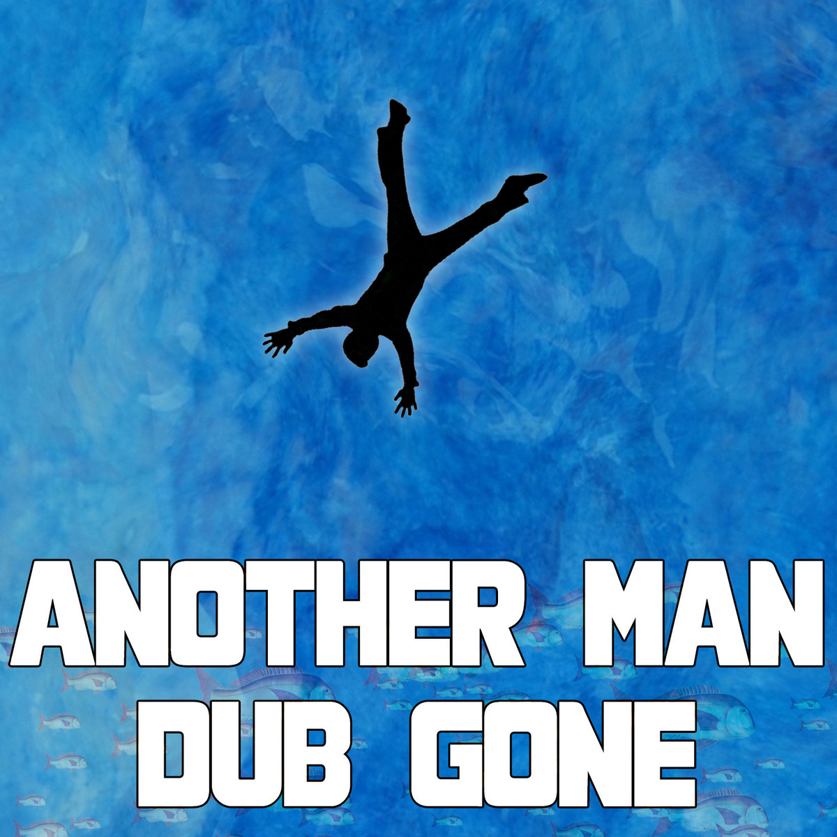 Another Man Dub Gone | HorypnotiK