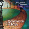 I Remember the Rain (Remixed) Cover Art