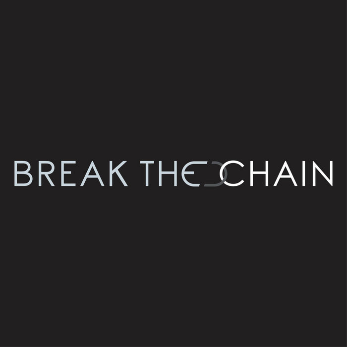 Break the Chain Garrett Gillingham